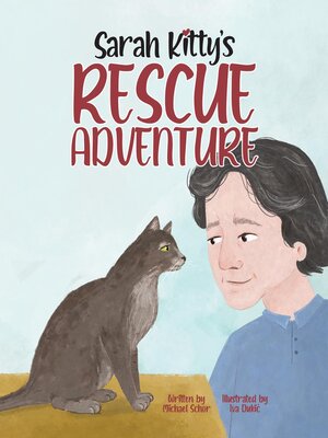 cover image of Sarah Kitty's Rescue Adventure